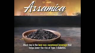 Assamica Black Tea Benefits [upl. by Otsugua]