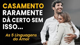 As 5 Linguagens do Amor de Gary Chapman  Resumo [upl. by Atinot]