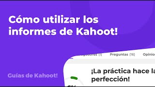 Cómo utilizar los informes de Kahoot [upl. by Naniac]