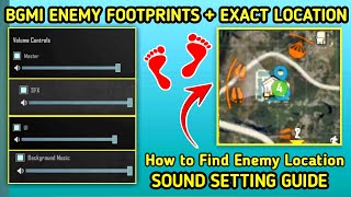 BGMI Enemy Footprints Sound Guide  How to Find Exact location  Bgmi Audio Setting Guide [upl. by Halyk]