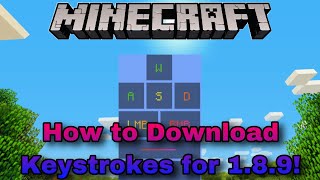 How to DownloadInstall Normal and RGB Keystrokes for Minecraft 189 [upl. by Mourant]