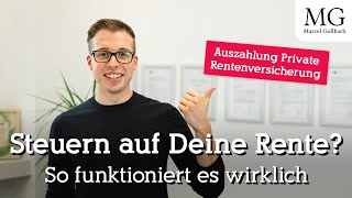 Wie wird die Auszahlung Deiner Altersvorsorge versteuert  Monatliche Rente und Einmalzahlung [upl. by Sacken]