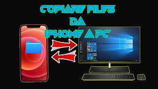 COPIARE FILES da IPHONE a PC [upl. by Floro246]