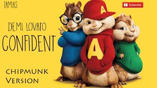 Demi Lovato  Confident Chipmunks Version HQ [upl. by Bengt]