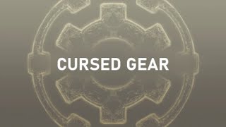 The Cursed Gear Problem [upl. by Anom]