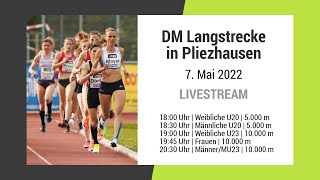 DM Langstrecke 2022 Pliezhausen  LIVESTREAM [upl. by Franckot]