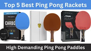 Top 5 Best Ping Pong Paddles on Amazon  Best Table Tennis Rackets 2024  Best Amazon Products [upl. by Ephrayim567]