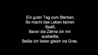 JBO  Ein Guter Tag zum Sterben Lyrics [upl. by Okir]