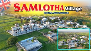 Azad Kashmir Beautiful Villages  Samlotha Village  Dhok Molvi Danda Potha Sher  Hammad Official [upl. by Modesta]