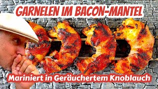 Garnelenspieße in Geräucherter Knoblauch Marinade im Baconmantel  Grill amp Chill  BBQ amp Lifestyle [upl. by Kingsley18]