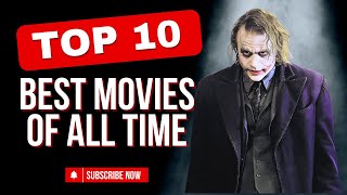 MustWatch Masterpieces The 10 Best Movies of All Time [upl. by Zailer313]