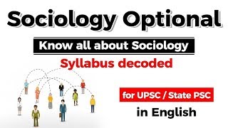 UPSC CSE Sociology Optional  Introduction to Sociology UPSC Sociology Syllabus decoded UPSC IAS [upl. by Vento]