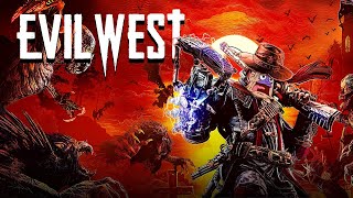 Gunslinging Through the Shadows Evil West Live Gameplay [upl. by Eico]