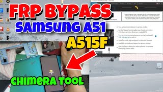 Samsung A51 FRP bypass  SMA515F frp bypass using Chimera Test point [upl. by Hayott744]