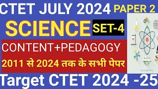 CTET Science Paper 2  Science CTET Paper2 MCQ amp Pedagogy 4  CTET JULY 2024 [upl. by Ahens]