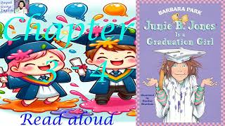 Junie B Jones is a Graduation Girl by Barbara Park  chapter 3  4  Read aloud [upl. by Irakab]