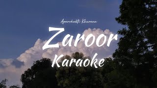 Zaroor Karaoke  Aparshakti khurana  Unplugged Karaoke  With Lyrics  Trending Song [upl. by Azzil]