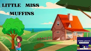 Little Miss Muffins  Nursery rhymes for kids  Kiddle planet [upl. by Ojeillib]