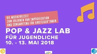 Pop amp Jazz LAB für Jugendliche 2018 [upl. by Anselm]