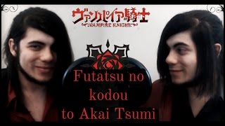 Futatsu no Kodou to Akai Tsumi  Vampire Knight Op Latino [upl. by Spevek]