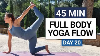 45 Min Full Body Yoga Flow  Day 20  30 Day Yoga Challenge [upl. by Ecirbaf]