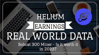 Helium Mining  How Much Ive Earned WITH ACTUAL DATA 2023  Bobact 300 Helium Miner [upl. by Grinnell]