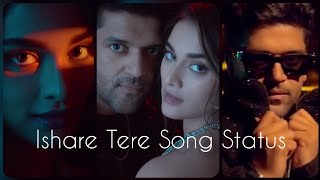 ISHARE TERE SONG STATUS  GURU RANDHAWA🎙️ZAHRAH S KHAN  SAIEE M MANJREKAR [upl. by Fellows690]