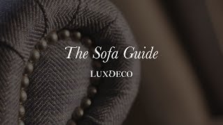 The Sofa Guide How Our Luxury Sofas Are Made  LuxDeco [upl. by Hardin]