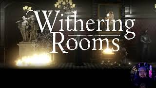 Withering Rooms  Osa 1 [upl. by Elnore919]