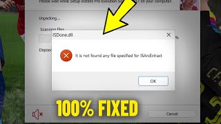 it is not found any file specified ISArcExtract in Windows 11  10 87  How To Fix Error Install ✅ [upl. by Vin562]