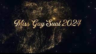 MISS GAY SUAL 2024  FULL SHOW [upl. by Ahseela]