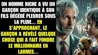 Un riche voit un garçon ressemblant à son fils défunt Ce que le garçon révèle le fait pleurer [upl. by Inger]