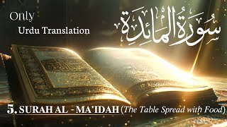 5Surah AlMaidah  Urdu translation Quran quran video islam qurantranslation [upl. by Olivero715]