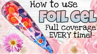 How to use FOIL GEL  Gel polish  FULL COVERAGE  NAIL FOIL DESIGN [upl. by Viccora162]