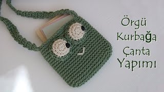 🐸 Figürlü Örgü Çanta Yapımı  DIY Bag Tutorial [upl. by Gnoix319]