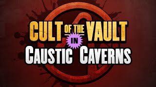 Borderlands 2  Cult of the Vault Symbols Caustic Caverns [upl. by Sammer619]