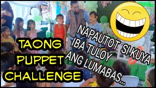 TAONG PUPPET CHALLENGE PANOORIN MO🇵🇭 [upl. by Alexandr766]