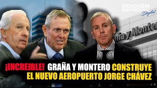 SEP 24  ¡Insólito Aenza ex Graña y Montero construye el aeropuerto Jorge Chávez [upl. by Elatan]