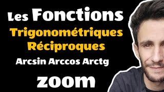 Les fonctions trigonométriques réciproques [upl. by Godwin258]