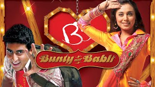 Bunty Aur Babli Full Movie Review In Hindi  Bollywood Movie Fact And Story  Rani Mukerji Abhishek [upl. by Sissy54]