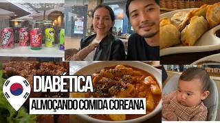 Vlog Uma diabética experimentando comida Coreana [upl. by Ahsimit433]