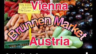 Brunnen Market in Vienna Austria [upl. by Kamillah]