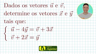 Operações com Vetores  13  Exercícios de Geometria Analítica [upl. by Nylodnew]