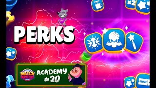 Match Masters Academy 20  Perks [upl. by Allayne]