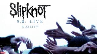 Slipknot  Duality LIVE Audio [upl. by Dorsy]