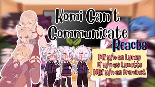 Komi cant Communicate reacts to yns as Fontaine Siblings 🐈‍⬛ [upl. by Basia]