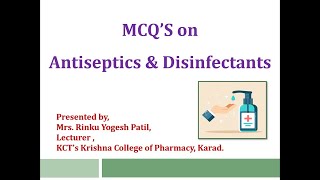 MCQS on Antiseptics amp Disinfectants [upl. by Tamaru]