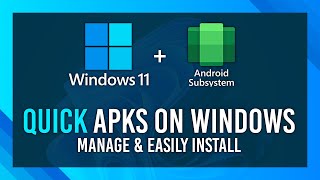 EASY APK Installs on WINDOWS  Android Apps on Windows  WSAPacman Guide [upl. by Erdnoed]