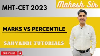 Marks VS Percentile  MHTCET 2023  Sahyadri Tutorials [upl. by Rovit651]