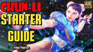 ChunLi Ultimate Starter Guide  Street Fighter 6 [upl. by Ainalem678]